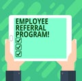 Conceptual hand writing showing Employee Referral Program. Business photo text hire best talent from employees existing