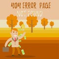 Conceptual hand writing showing 404 Error Page Not Found. Business photo text Webpage on Server has been Removed or