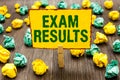 Conceptual hand writing showing Exam Results. Business photo text An outcome of a formal test that shows knowledge or ability Clot