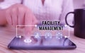 Conceptual hand writing showing Facility Management. Business photo showcasing maintenance of an organization s is Royalty Free Stock Photo