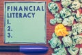 Conceptual hand writing showing Financial Literacy. Business photo showcasing Understand and knowledgeable on how money works Royalty Free Stock Photo