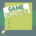 Conceptual hand writing showing Game Designer. Business photo text Campaigner Pixel Scripting Programmers Consoles 3D