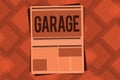 Conceptual hand writing showing Garage. Business photo text building for housing a motor vehicle or vehicles to put them