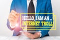 Conceptual hand writing showing Hello I Am An Internet Troll. Business photo text Social media troubles discussions Royalty Free Stock Photo