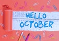 Conceptual hand writing showing Hello October. Business photo text Last Quarter Tenth Month 30days Season Greeting