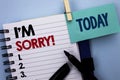Conceptual hand writing showing I m Sorry. Business photo text Apologize Conscience Feel Regretful Apologetic Repentant Sorrowful Royalty Free Stock Photo
