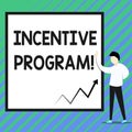 Conceptual hand writing showing Incentive Program. Business photo showcasing specific scheme used to promote certain Royalty Free Stock Photo