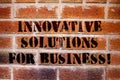 Conceptual hand writing showing Innovative Solutions For Business. Business photo text Modern ideas applied to companies