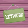 Conceptual hand writing showing Keyword. Business photo text word which acts as the key to a code Concept of great significance