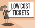 Conceptual hand writing showing Low Cost Tickets. Business photo showcasing small paper bought to provide access to Royalty Free Stock Photo