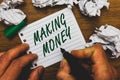 Conceptual hand writing showing Making Money. Business photo text Giving the opportunity to make a profit Earn financial support M Royalty Free Stock Photo