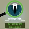 Conceptual hand writing showing Mechanical Maintenance Engineer. Business photo text Responsible for machines efficiency Royalty Free Stock Photo