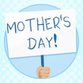 Conceptual hand writing showing Mother S Day. Business photo text day of year where mothers are particularly honoured by