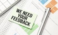 Conceptual hand writing showing We Need Your Feedback Royalty Free Stock Photo