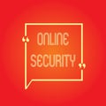 Conceptual hand writing showing Online Security. Business photo text rules to protect against attacks over the Internet