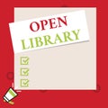 Conceptual hand writing showing Open Library. Business photo text online access to analysisy public domain and outofprint books