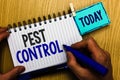 Conceptual hand writing showing Pest Control. Business photo showcasing Killing destructive insects that attacks crops and livesto Royalty Free Stock Photo