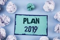 Conceptual hand writing showing Plan 2019. Business photo showcasing Challenging Ideas Goals for New Year Motivation to Start. Con Royalty Free Stock Photo