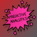 Conceptual hand writing showing Predictive Analytics. Business photo showcasing Method to forecast Perforanalysisce Statistical Royalty Free Stock Photo