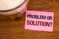 Conceptual hand writing showing Problem Or Solution Question. Business photo text Think Solve Analysis Solving Conclusion Wooden d Royalty Free Stock Photo