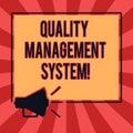 Conceptual hand writing showing Quality Management System. Business photo text formalized system that documents