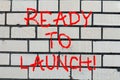 Conceptual hand writing showing Ready To Launch. Business photo text Prepared to start promote new product software