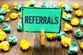 Conceptual hand writing showing Referrals. Business photo showcasing Act of referring someone or something for consultation review Royalty Free Stock Photo