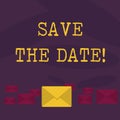 Conceptual hand writing showing Save The Date. Business photo text Remember not to schedule anything else that time Royalty Free Stock Photo