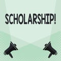 Conceptual hand writing showing Scholarship. Business photo text Grant or Payment made to support education Academic