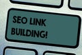 Conceptual hand writing showing Seo Link Building. Business photo showcasing getting other websites to link back your Royalty Free Stock Photo