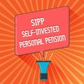 Conceptual hand writing showing Sipp Self Invested Personal Pension. Business photo showcasing Preparing the future Save