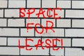 Conceptual hand writing showing Space For Lease. Business photo text Available location for rent to use for commercial Royalty Free Stock Photo