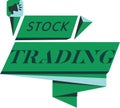 Conceptual hand writing showing Stock Trading. Business photo text Buy and Sell of Securities Electronically on the Exchange Floor Royalty Free Stock Photo