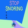 Conceptual hand writing showing Stop Snoring. Business photo showcasing noisy breathing during sleep due to vibrating airway