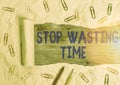 Conceptual hand writing showing Stop Wasting Time. Business photo showcasing advising demonstrating or group start planning and Royalty Free Stock Photo