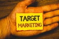 Conceptual hand writing showing Target Marketing. Business photo showcasing Market Segmentation Audience Targeting Customer Select Royalty Free Stock Photo