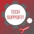 Conceptual hand writing showing Tech Support. Business photo text Help given by technician Online or Call Center