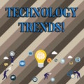 Conceptual hand writing showing Technology Trends. Business photo showcasing Trending Modern Viral Advanced Development Trendy New