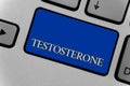 Conceptual hand writing showing Testosterone. Business photo text Male hormones development and stimulation sports substance Keybo