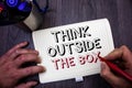 Conceptual hand writing showing Think Outside The Box. Business photo showcasing Thinking of new and creative solution leads to su Royalty Free Stock Photo