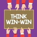 Conceptual hand writing showing Think Win Win. Business photo text Agreements or solutions are mutually beneficial and