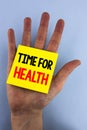 Conceptual hand writing showing Time For Health. Business photo showcasing Lifestyle change health awareness wellness nutrition ca