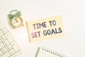 Conceptual hand writing showing Time To Set Goals. Business photo text Desired Objective Wanted to accomplish in the Royalty Free Stock Photo