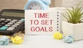 writing showing Time To Set Goals. Business photo text list to clarify your ideas focus efforts use time wisely Royalty Free Stock Photo