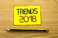 Conceptual hand writing showing Trends 2018. Business photo showcasing Current Movement Latest Modern Branding New Concept Predict