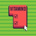 Conceptual hand writing showing Vitamin D. Business photo text Benefits of sunbeam exposure and certain fat soluble