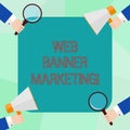 Conceptual hand writing showing Web Banner Marketing. Business photo showcasing entails to embed an advertisement in a Royalty Free Stock Photo