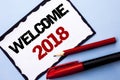 Conceptual hand writing showing Welcome 2018. Business photo text Celebration New Celebrate Future Wishes Gratifying Wish written Royalty Free Stock Photo