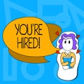 Conceptual hand writing showing You Re Hired. Business photo text New employee recruited Worker selected.