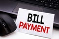 Conceptual hand writing text caption inspiration showing Bill Payment. Business concept for Billing Pay Costs written on sticky no Royalty Free Stock Photo